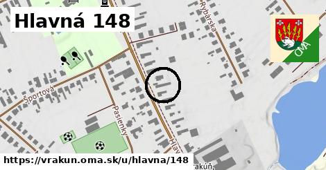 Hlavná 148, Vrakúň