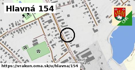 Hlavná 154, Vrakúň