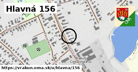 Hlavná 156, Vrakúň