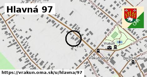 Hlavná 97, Vrakúň