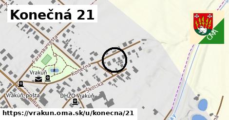 Konečná 21, Vrakúň