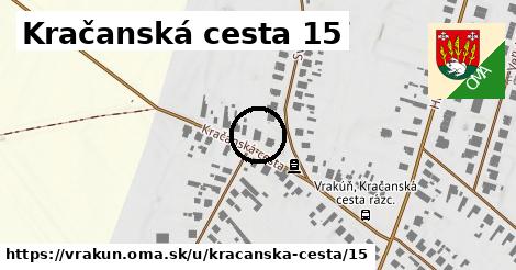 Kračanská cesta 15, Vrakúň