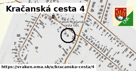 Kračanská cesta 4, Vrakúň