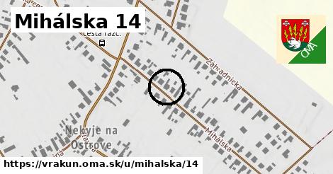 Mihálska 14, Vrakúň