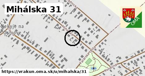 Mihálska 31, Vrakúň