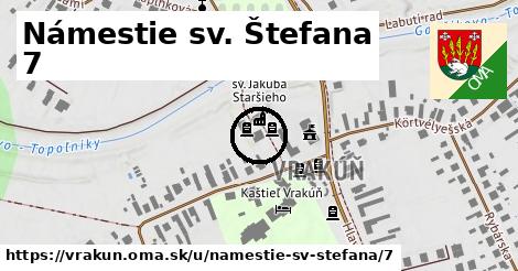 Námestie sv. Štefana 7, Vrakúň
