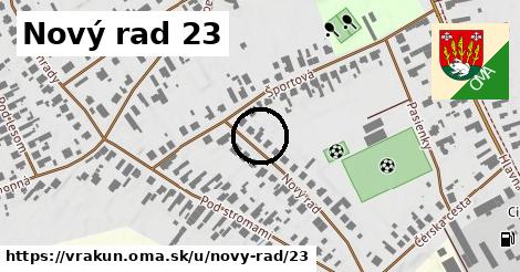 Nový rad 23, Vrakúň