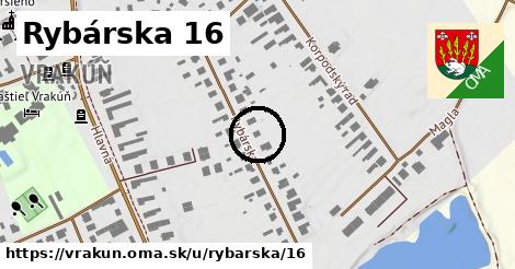 Rybárska 16, Vrakúň