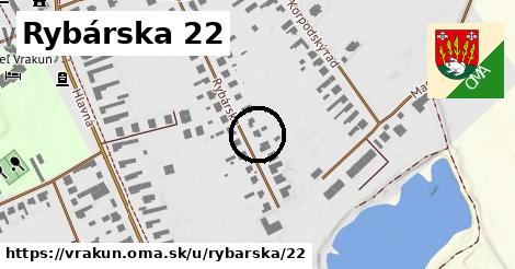 Rybárska 22, Vrakúň