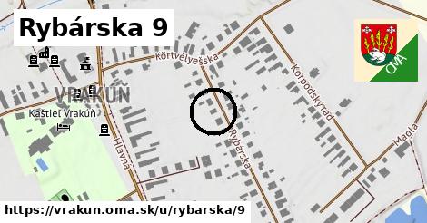 Rybárska 9, Vrakúň