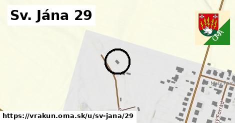 Sv. Jána 29, Vrakúň