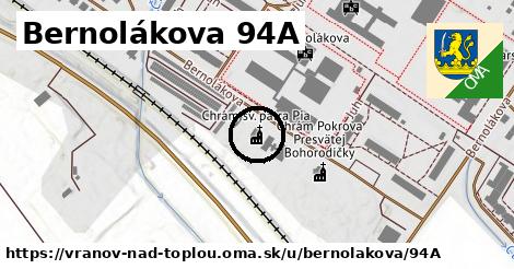 Bernolákova 94A, Vranov nad Topľou