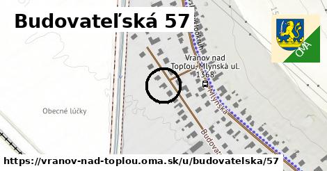 Budovateľská 57, Vranov nad Topľou