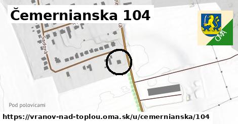 Čemernianska 104, Vranov nad Topľou