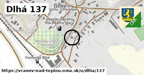 Dlhá 137, Vranov nad Topľou