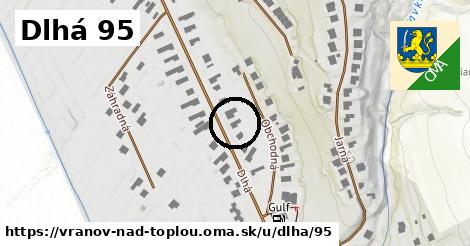 Dlhá 95, Vranov nad Topľou