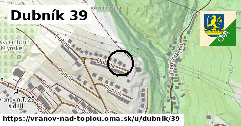 Dubník 39, Vranov nad Topľou