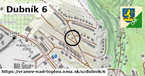 Dubník 6, Vranov nad Topľou