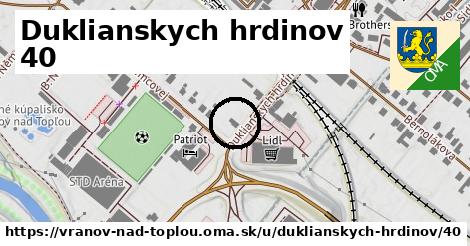 Duklianskych hrdinov 40, Vranov nad Topľou