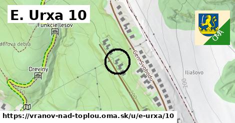 E. Urxa 10, Vranov nad Topľou