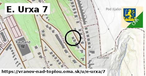 E. Urxa 7, Vranov nad Topľou