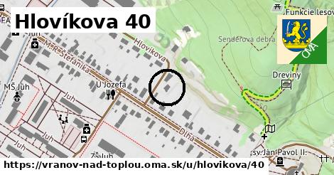 Hlovíkova 40, Vranov nad Topľou