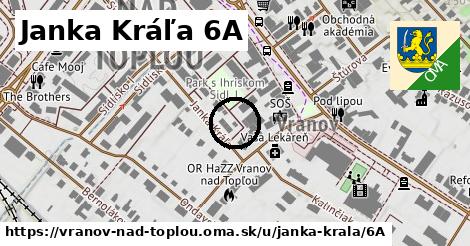 Janka Kráľa 6A, Vranov nad Topľou