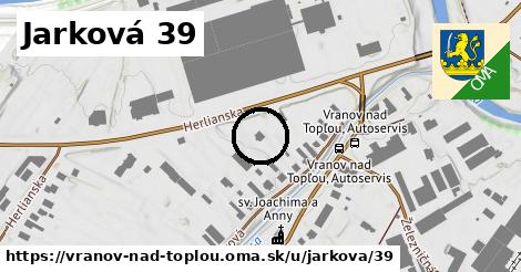 Jarková 39, Vranov nad Topľou
