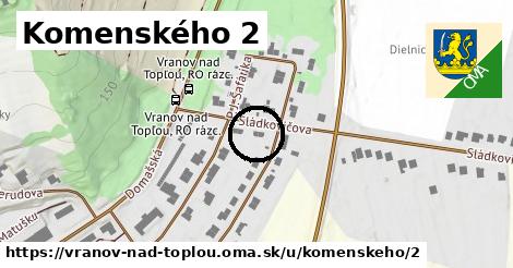 Komenského 2, Vranov nad Topľou