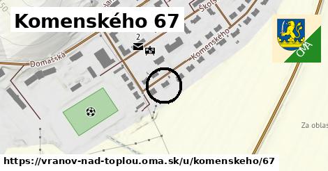 Komenského 67, Vranov nad Topľou