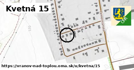 Kvetná 15, Vranov nad Topľou