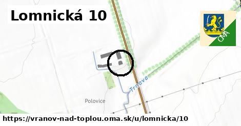 Lomnická 10, Vranov nad Topľou