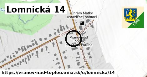 Lomnická 14, Vranov nad Topľou