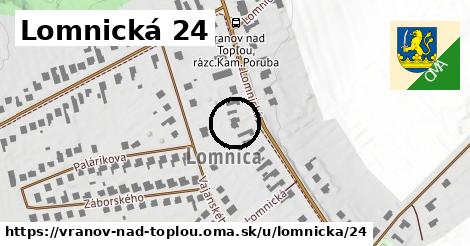 Lomnická 24, Vranov nad Topľou