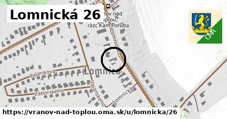 Lomnická 26, Vranov nad Topľou