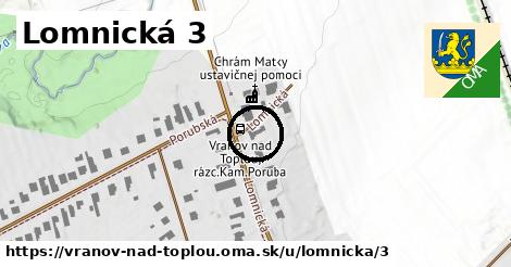 Lomnická 3, Vranov nad Topľou