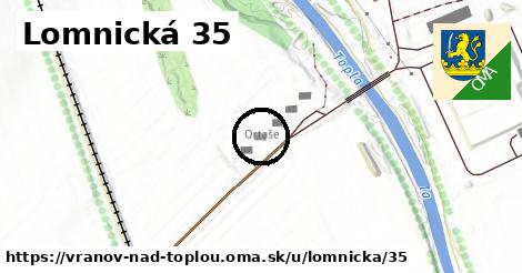 Lomnická 35, Vranov nad Topľou