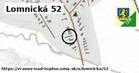 Lomnická 52, Vranov nad Topľou