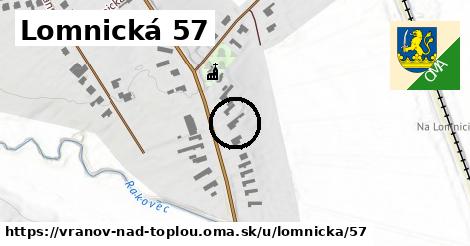 Lomnická 57, Vranov nad Topľou