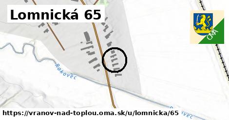 Lomnická 65, Vranov nad Topľou