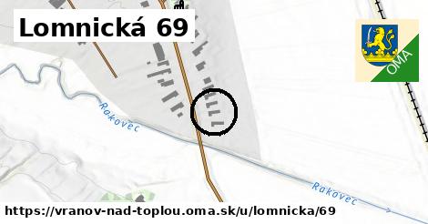 Lomnická 69, Vranov nad Topľou