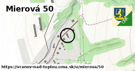 Mierová 50, Vranov nad Topľou