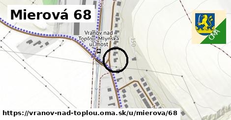 Mierová 68, Vranov nad Topľou