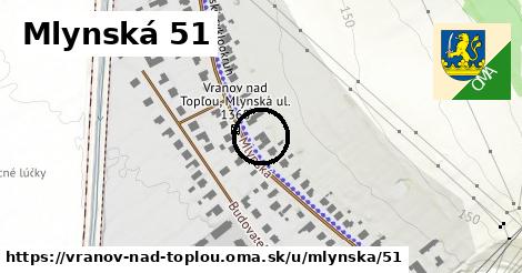 Mlynská 51, Vranov nad Topľou