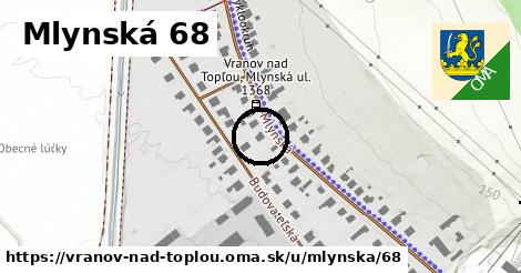 Mlynská 68, Vranov nad Topľou