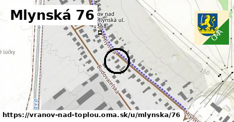 Mlynská 76, Vranov nad Topľou