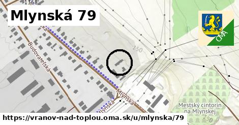 Mlynská 79, Vranov nad Topľou