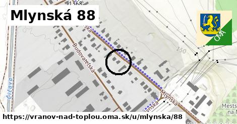 Mlynská 88, Vranov nad Topľou