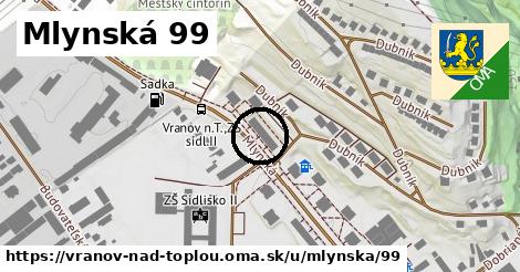 Mlynská 99, Vranov nad Topľou