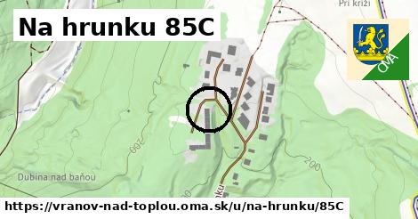 Na hrunku 85C, Vranov nad Topľou